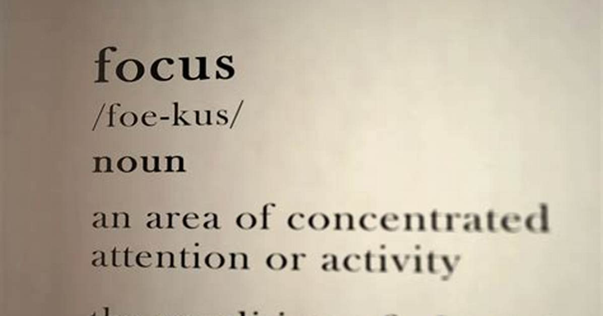 Focus
