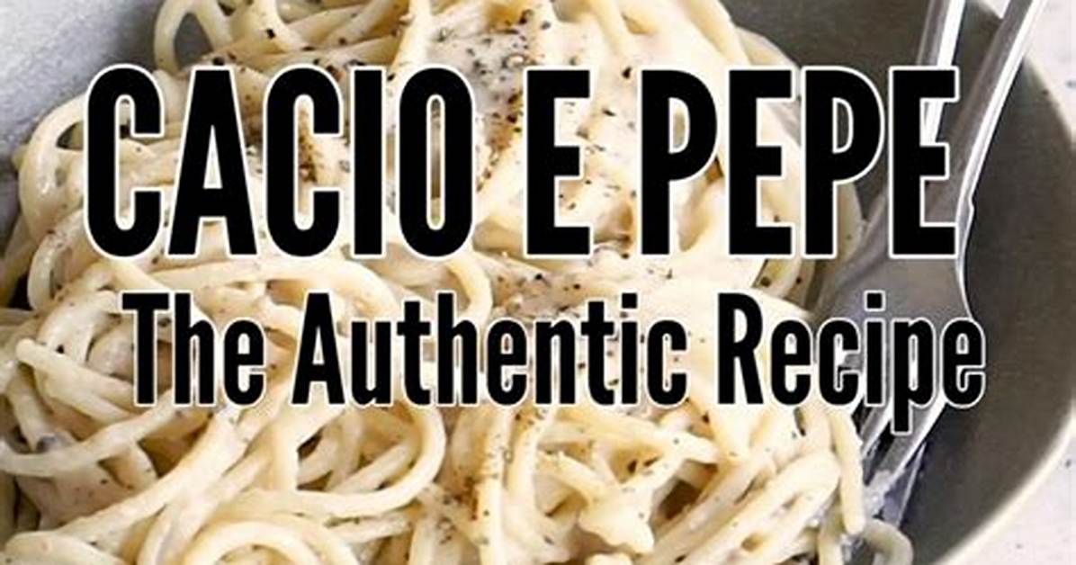 Foolproof Cacio E Pepe