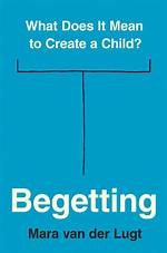 For Begetting a Child?