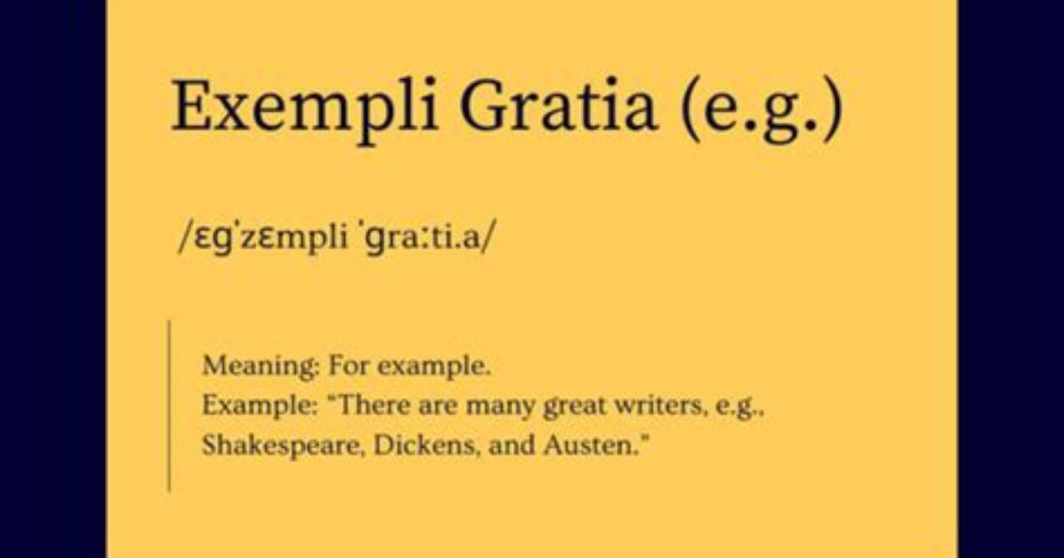 For Example Exempli Gratia?