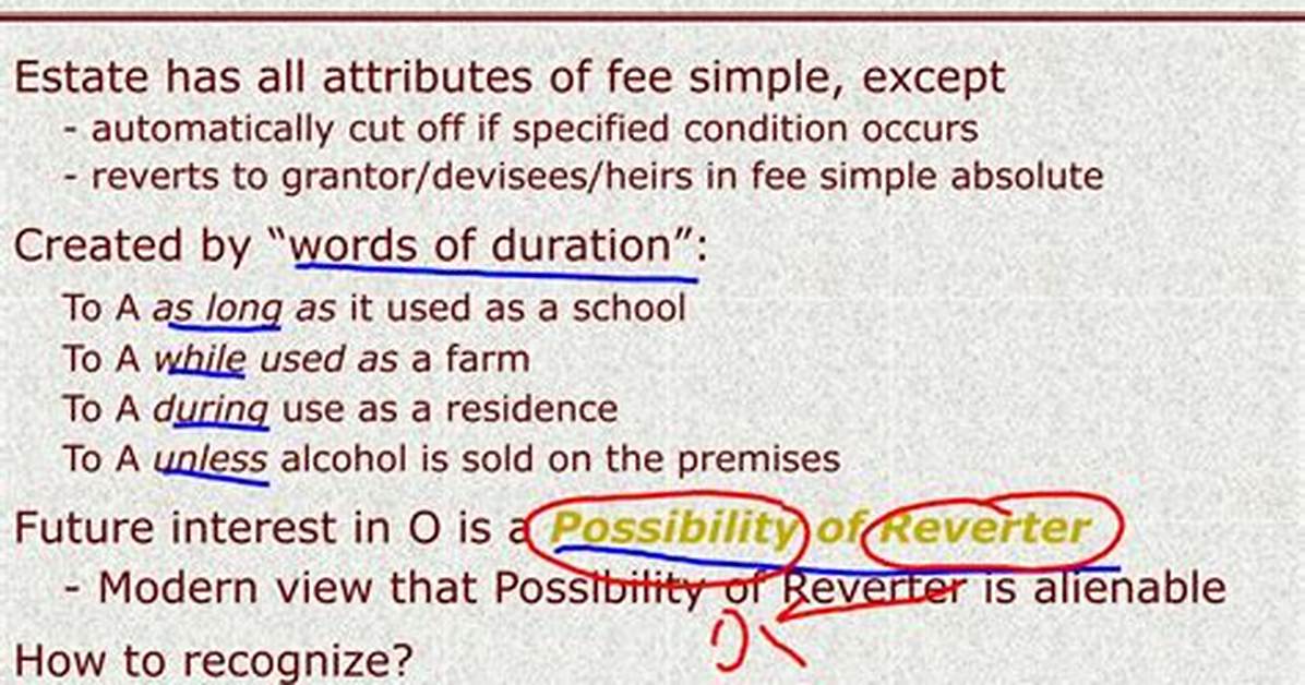 For Fee Simple Determinable?