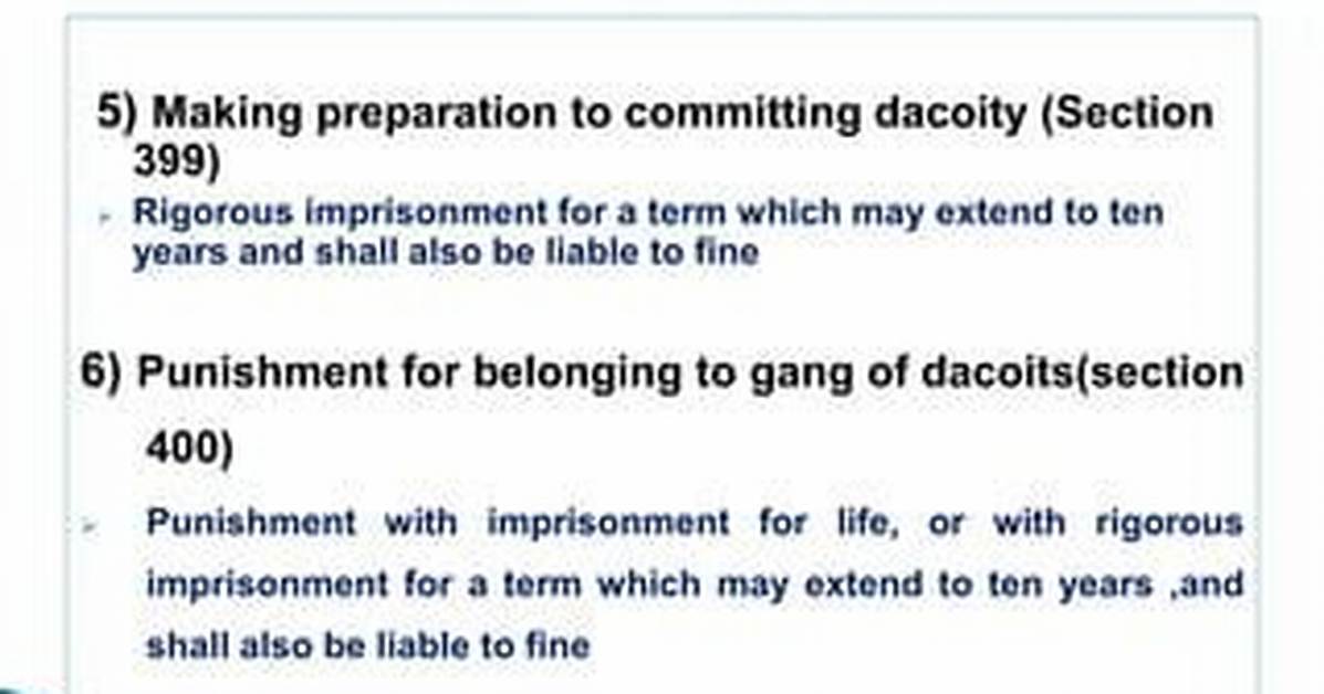 For Making Preparation to Commit Dacoity?