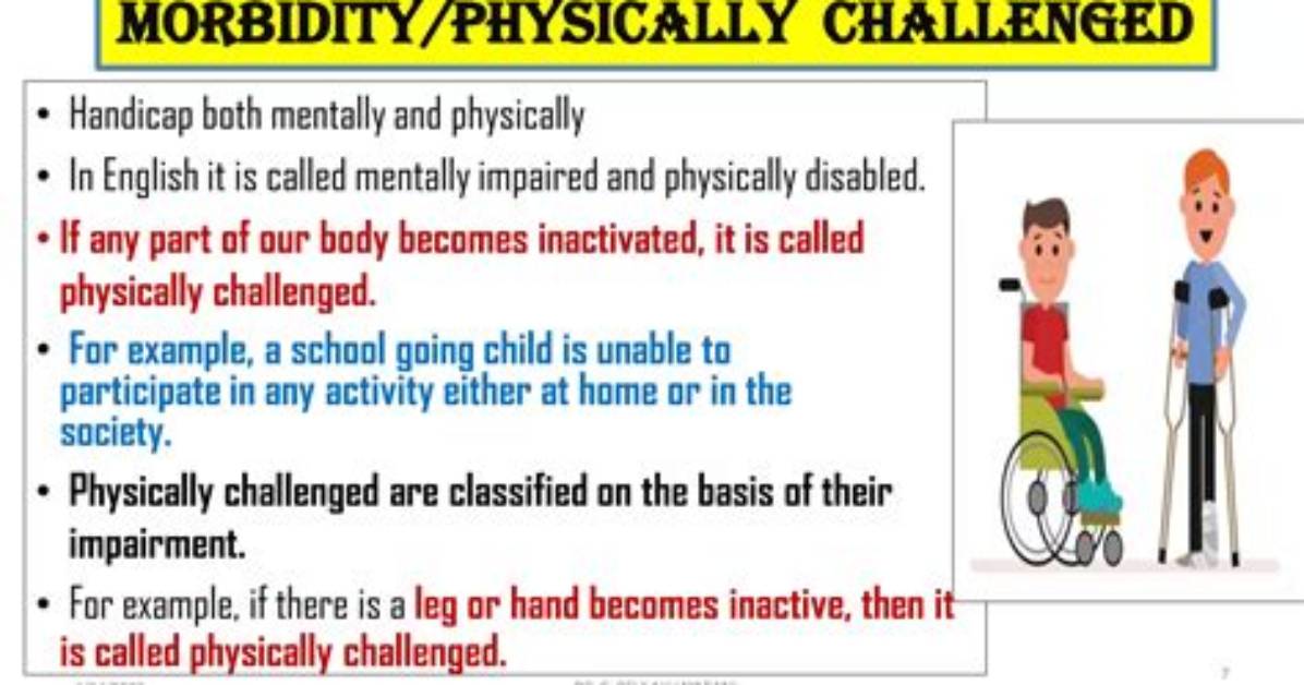 For Physically Challenged Meaning?