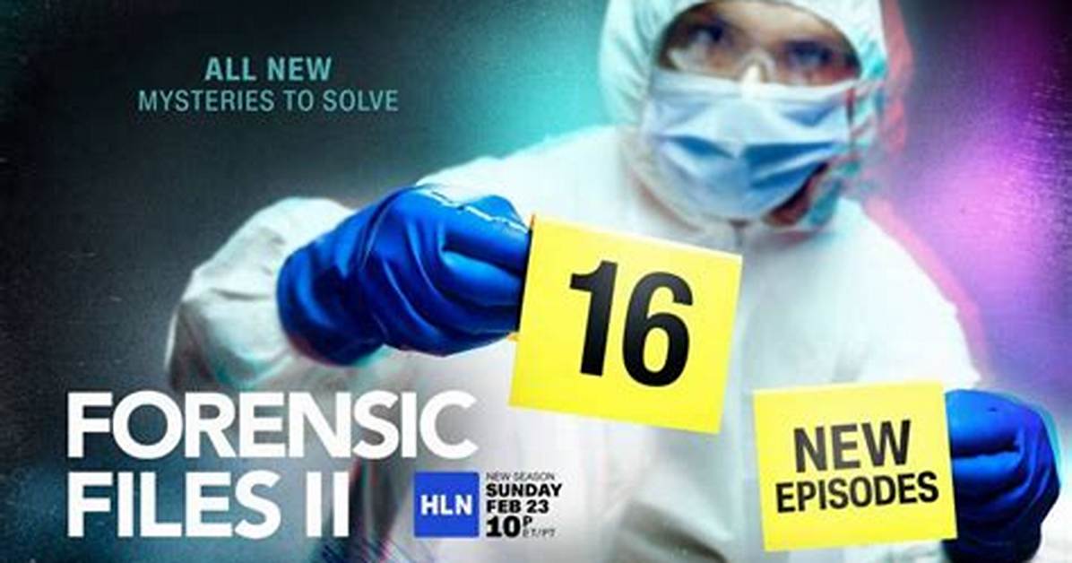 Forensic Files Episodes