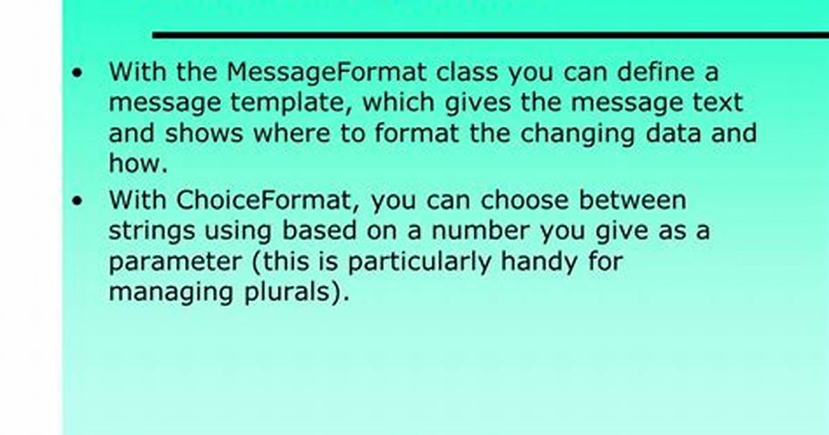 Format a Message Using Messageformat. Format() in Java