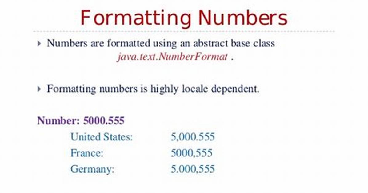 Formatting Numbers Using Decimalformat