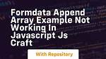 Formdata Append Not Working
