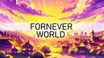 Forneverworld