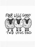 Four Legs Good, Two Legs Bad.