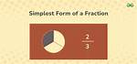 Fraction Simplest Form