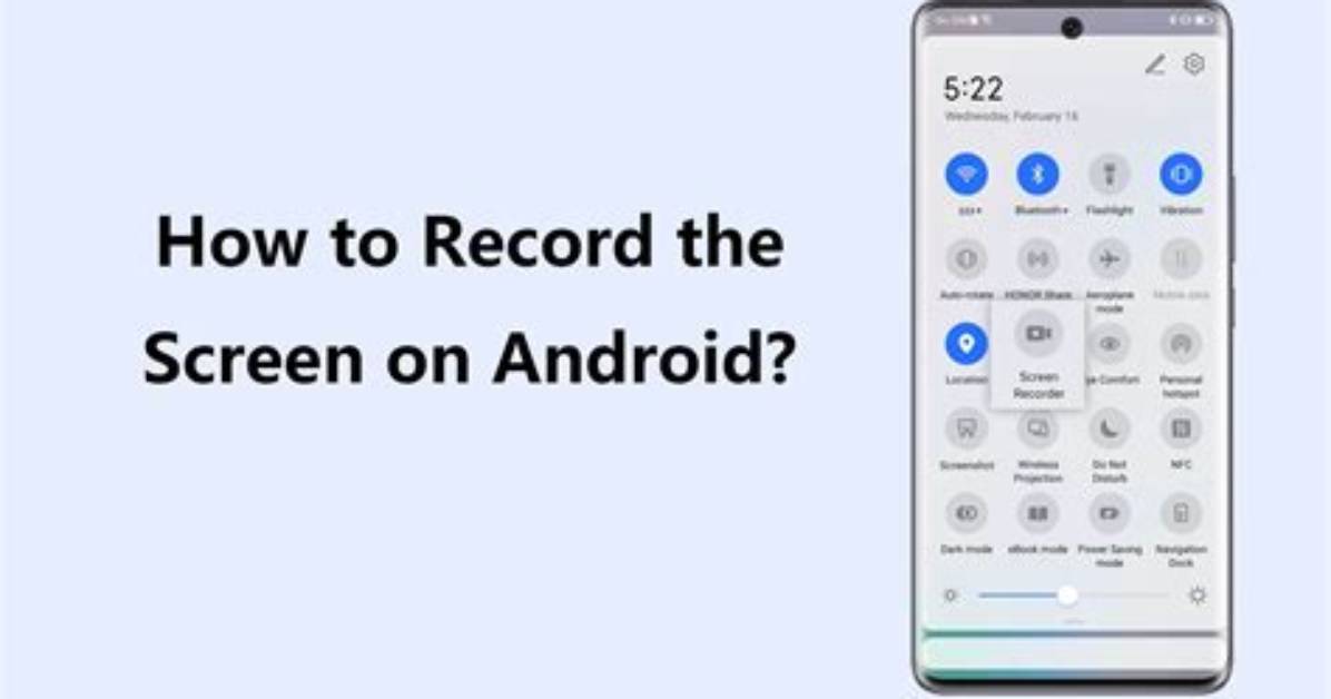 Frequent Question: Does Android Have Screen Record?