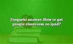 Frequent Question: How Do I Get Google Apps on Windows 10?