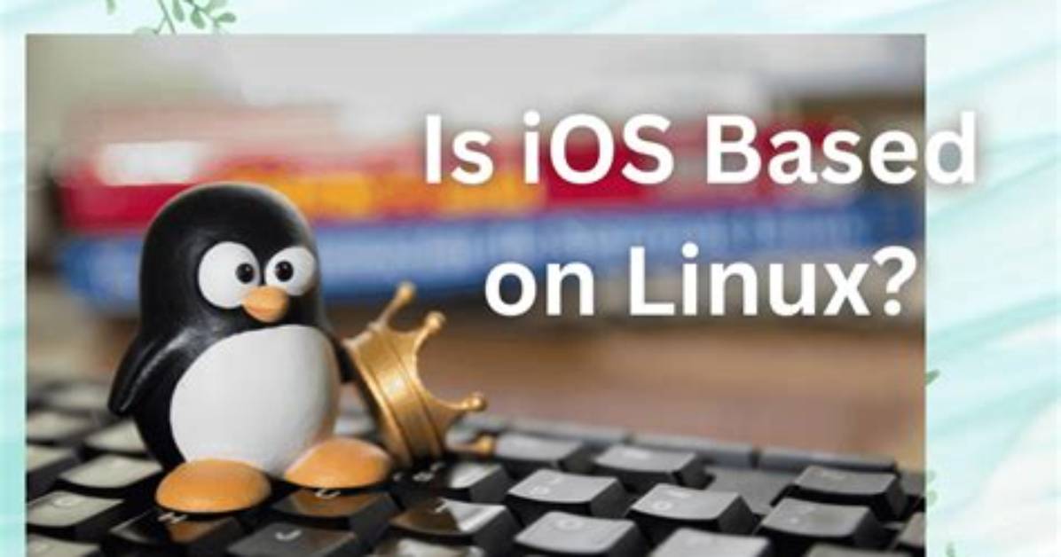 Frequent Question: Is Apple iOS Linux Based?