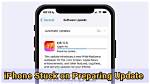 Frequent Question: What Does Preparing Update Mean iOS?