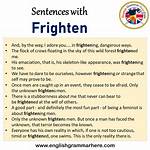 Frighten