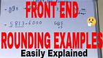 Front End Rounding