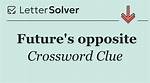 Future's Opposite