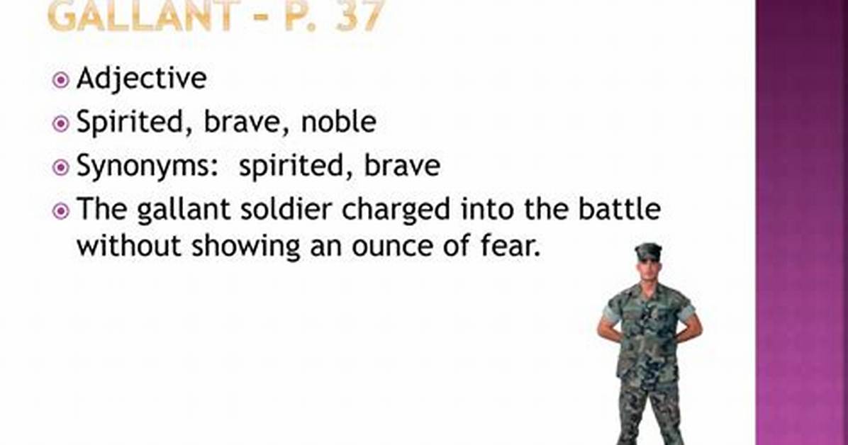 Gallantly Synonym