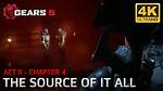 Gears 5 – Act Ii / Chapter 4 Walkthrough (The Source of It All)