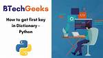 Get First Key from Dictionary