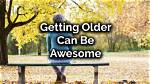 Get Older