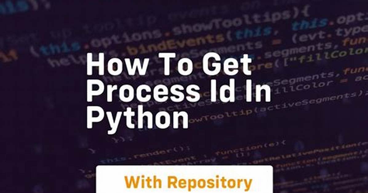 Get Process Id with Python