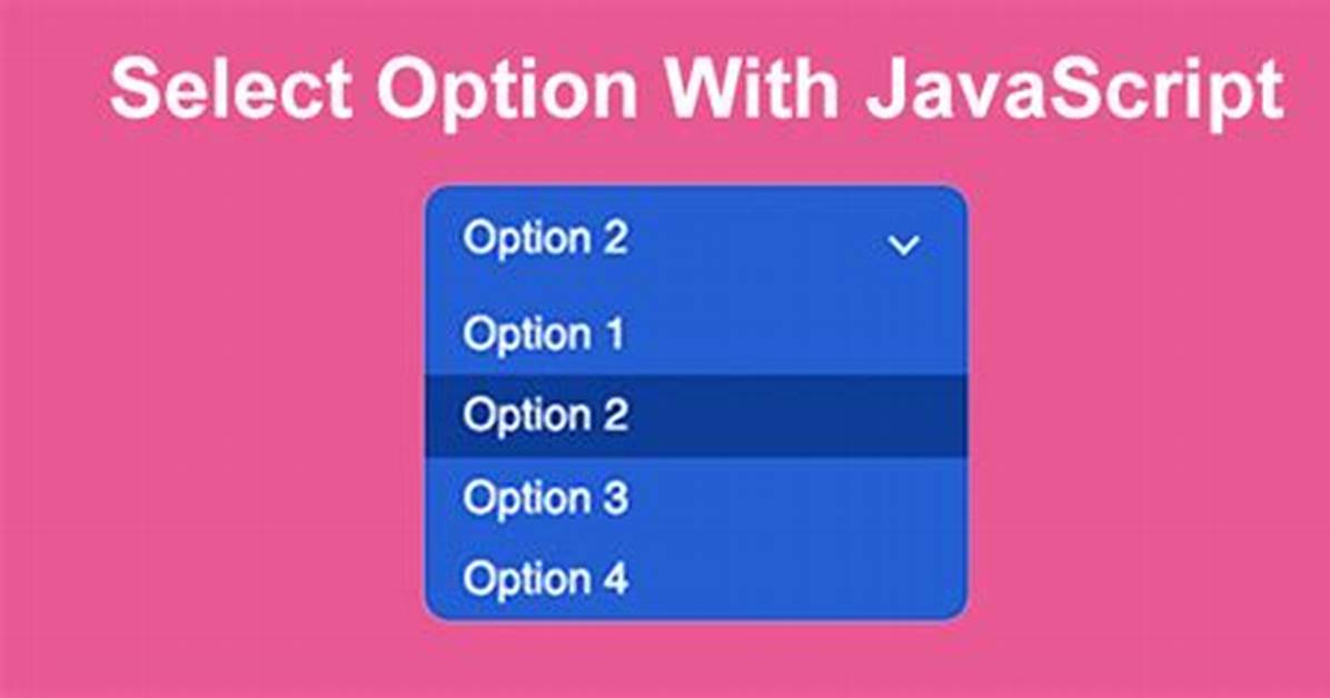 Get Select Option by Value Using Javascript