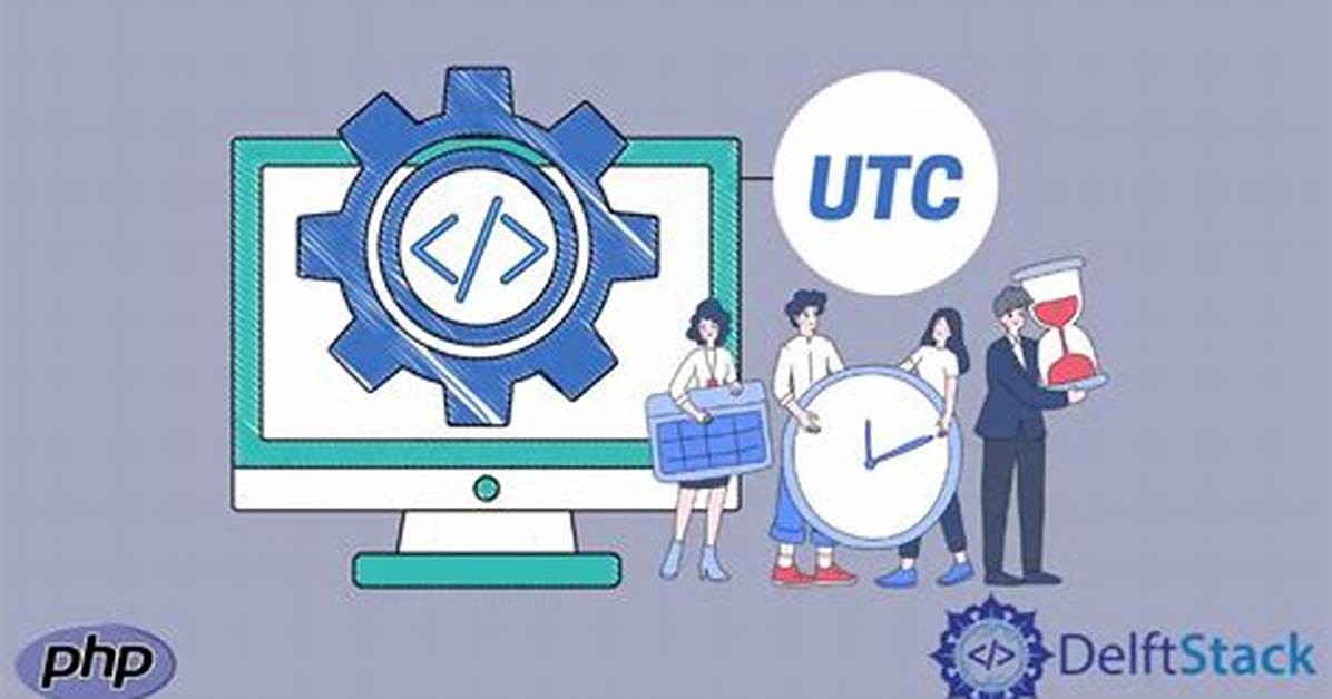 Get Utc Time in Php