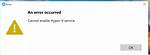 Getting Error Cannot Enable Hyper v Service in Windows 10, Even Though I Have Already Enabled It in Programs & Features