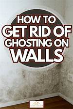 Ghosting on Walls
