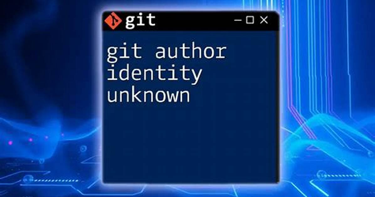 Git Author Unknown