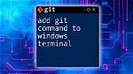 Git: Command Not Found Windows