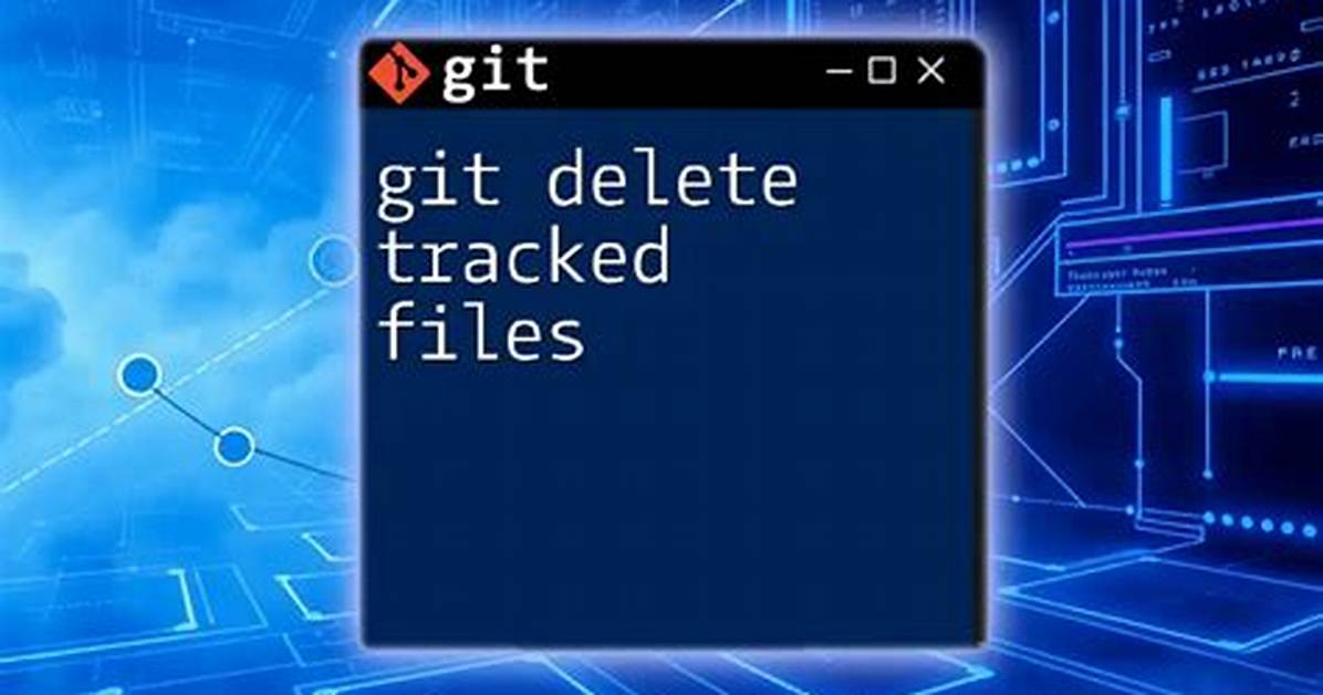 Git: Delete All Tracked Files?