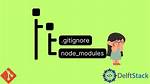 Git - Ignore Node_Modules Folder Everywhere