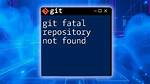 Git Push Error: Repository Not Found