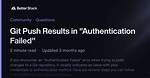 Git Push Results in "Authentication Failed"