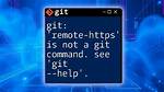 Git: 'Remote-Https' Is Not a Git Command?