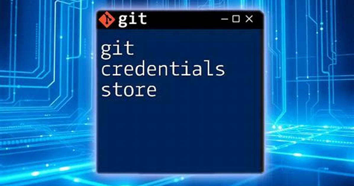 Git Store Credentials