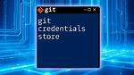 Git Store Credentials