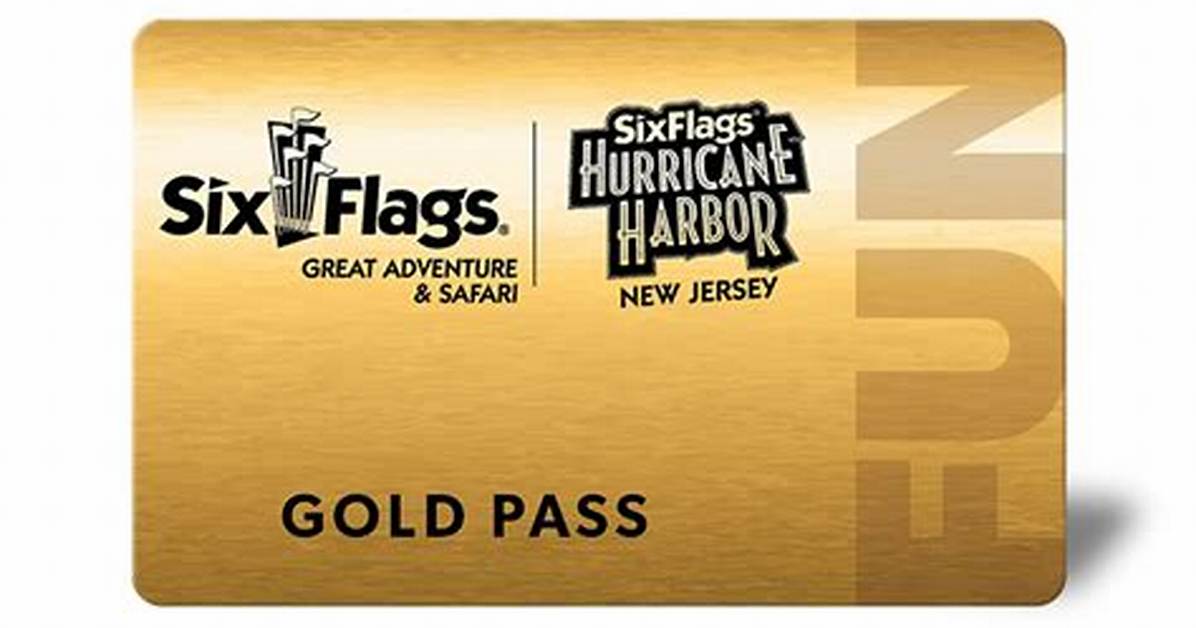 Gold Pass Six Flags