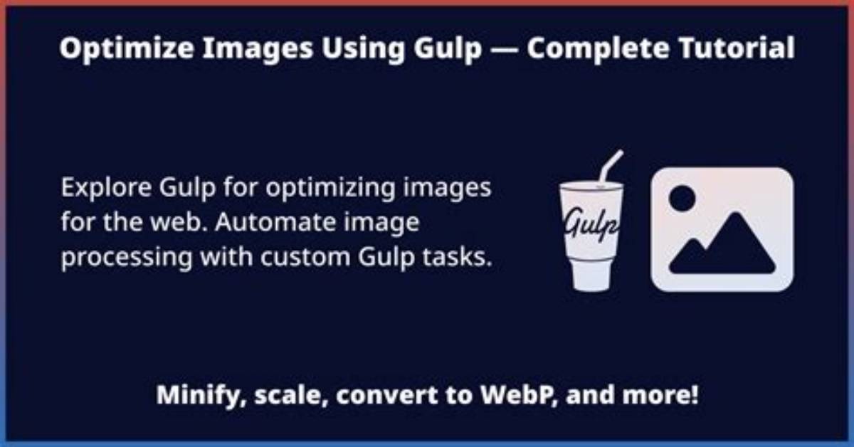 Good-Sized Gulp