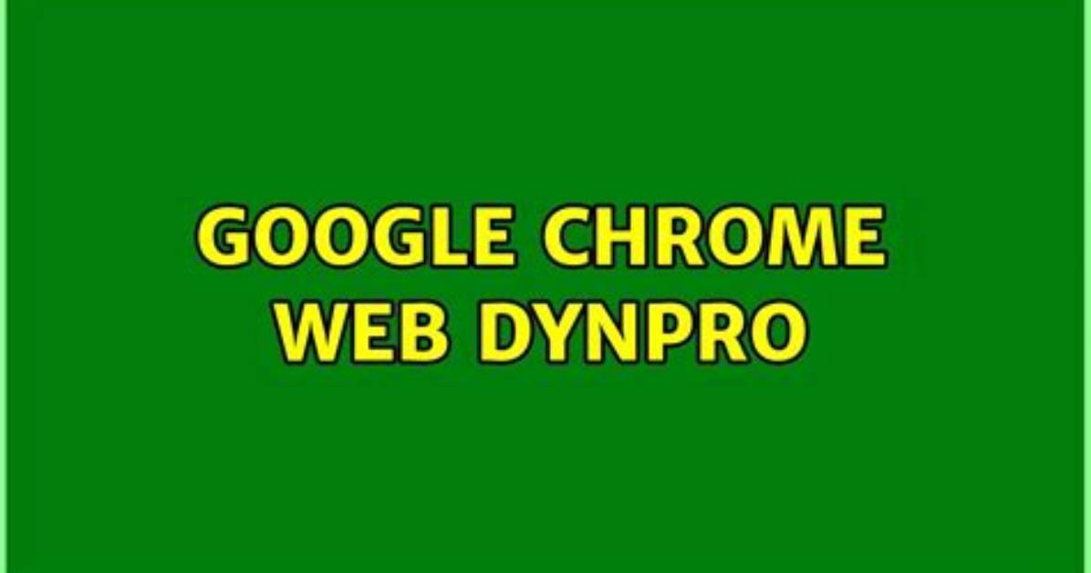 Google Chrome Web Dynpro
