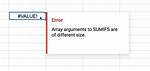 Google Sheets Error "Array Arguments to Sumifs Are of Different Size"