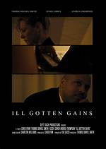 ___-Gotten Gains