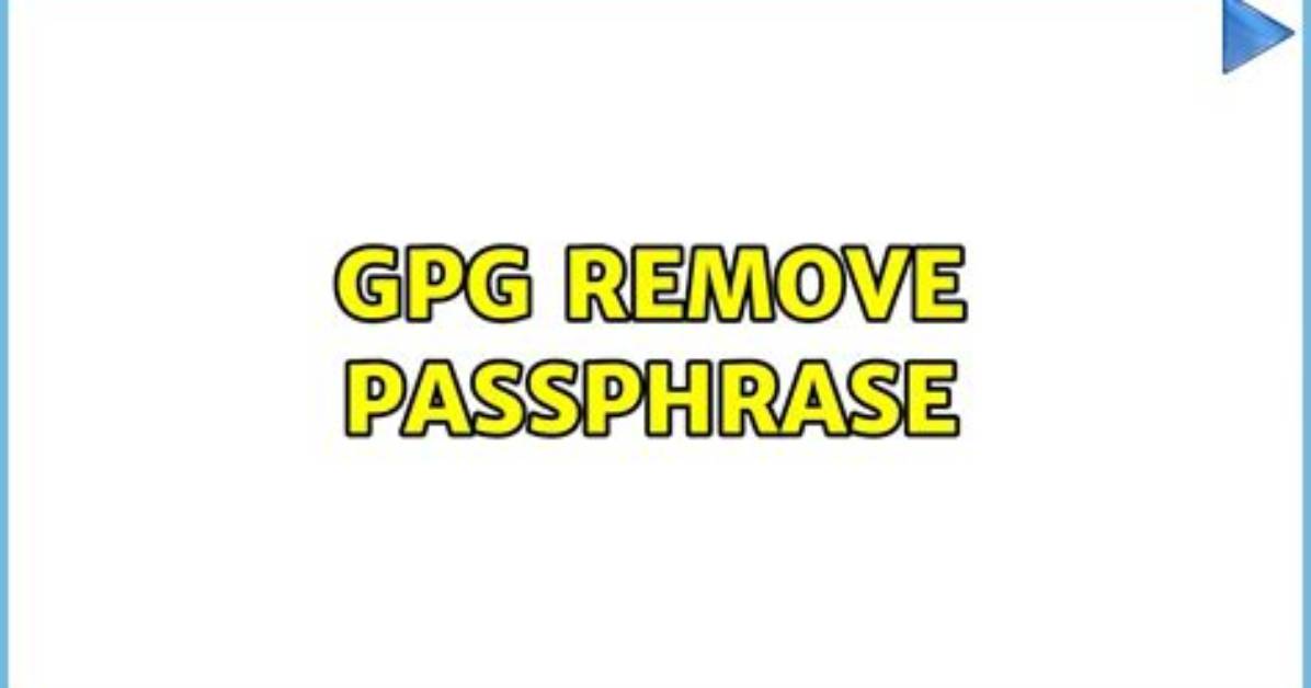 Gpg Remove Passphrase