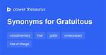Gratuitous Synonym