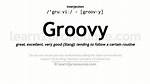 Groovy Definition