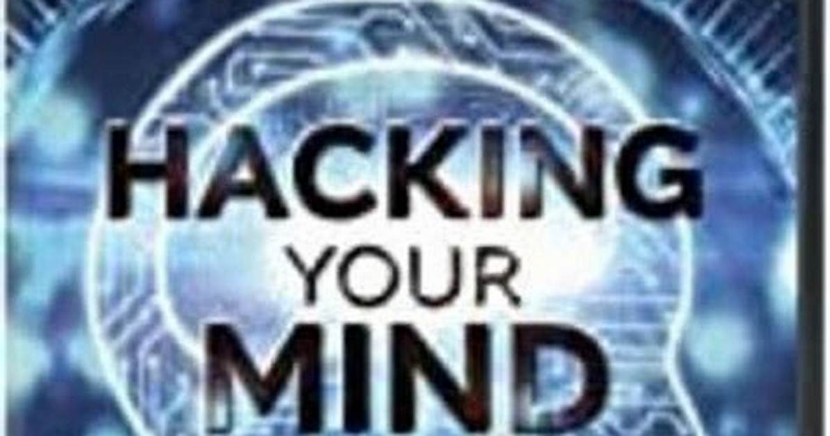 Hacking Your Mind | Pbs