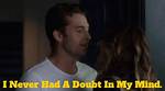 Had No Doubt About