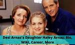 Haley Arnaz Bio (Wiki)